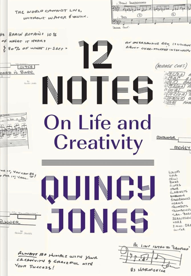 12 Notes on Life and Creativity