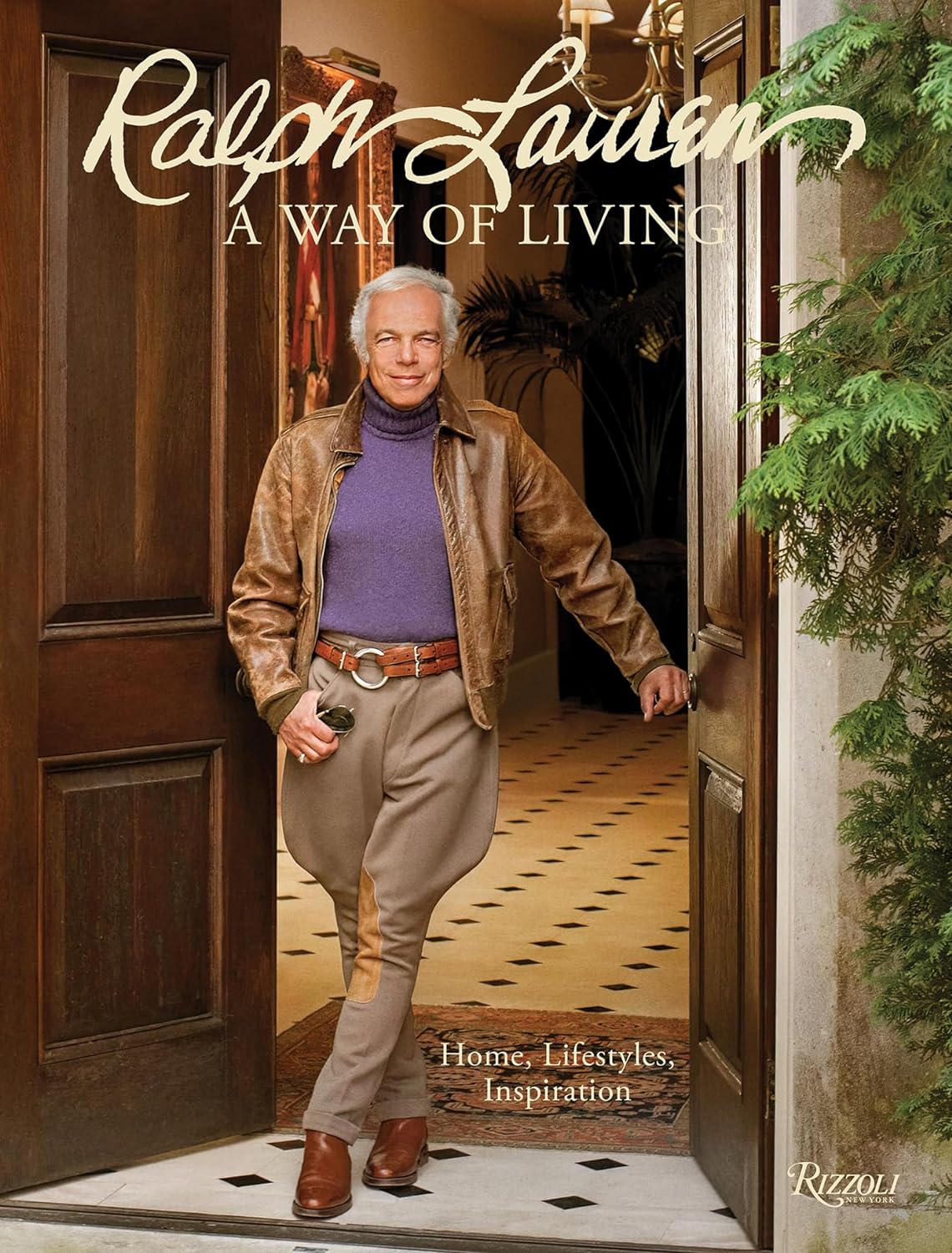 "Ralph Lauren A Way of Living: Home, Design, Inspiration"