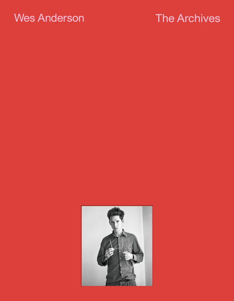 Wes Anderson The Archives