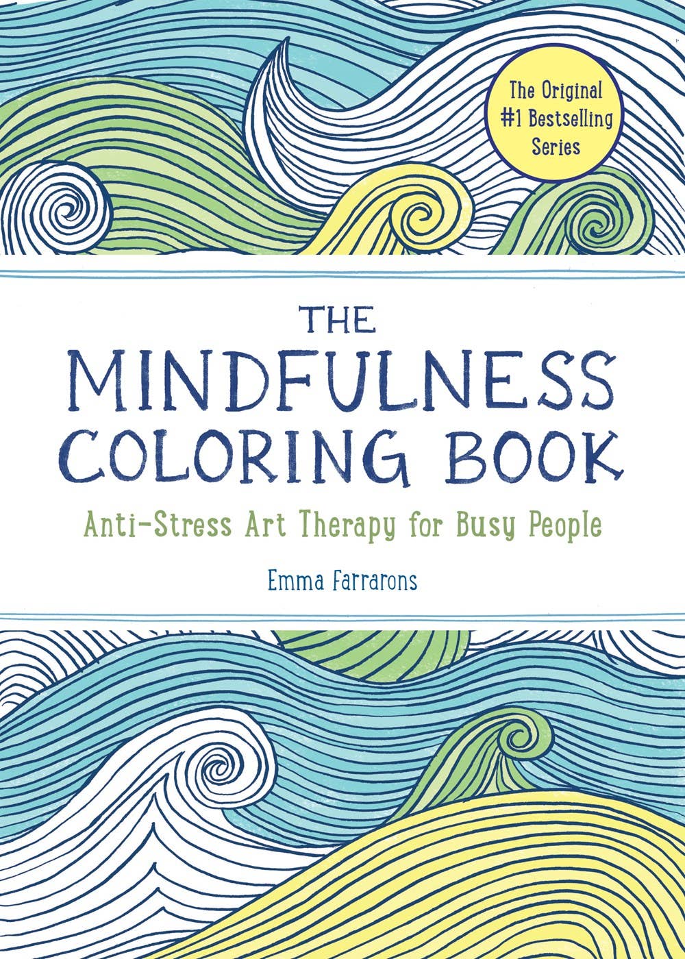 The Mindfulness Coloring Book: Paperback