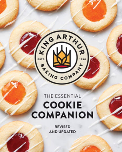 The King Arthur Baking Company Essential Cookie Companion: Hardcover