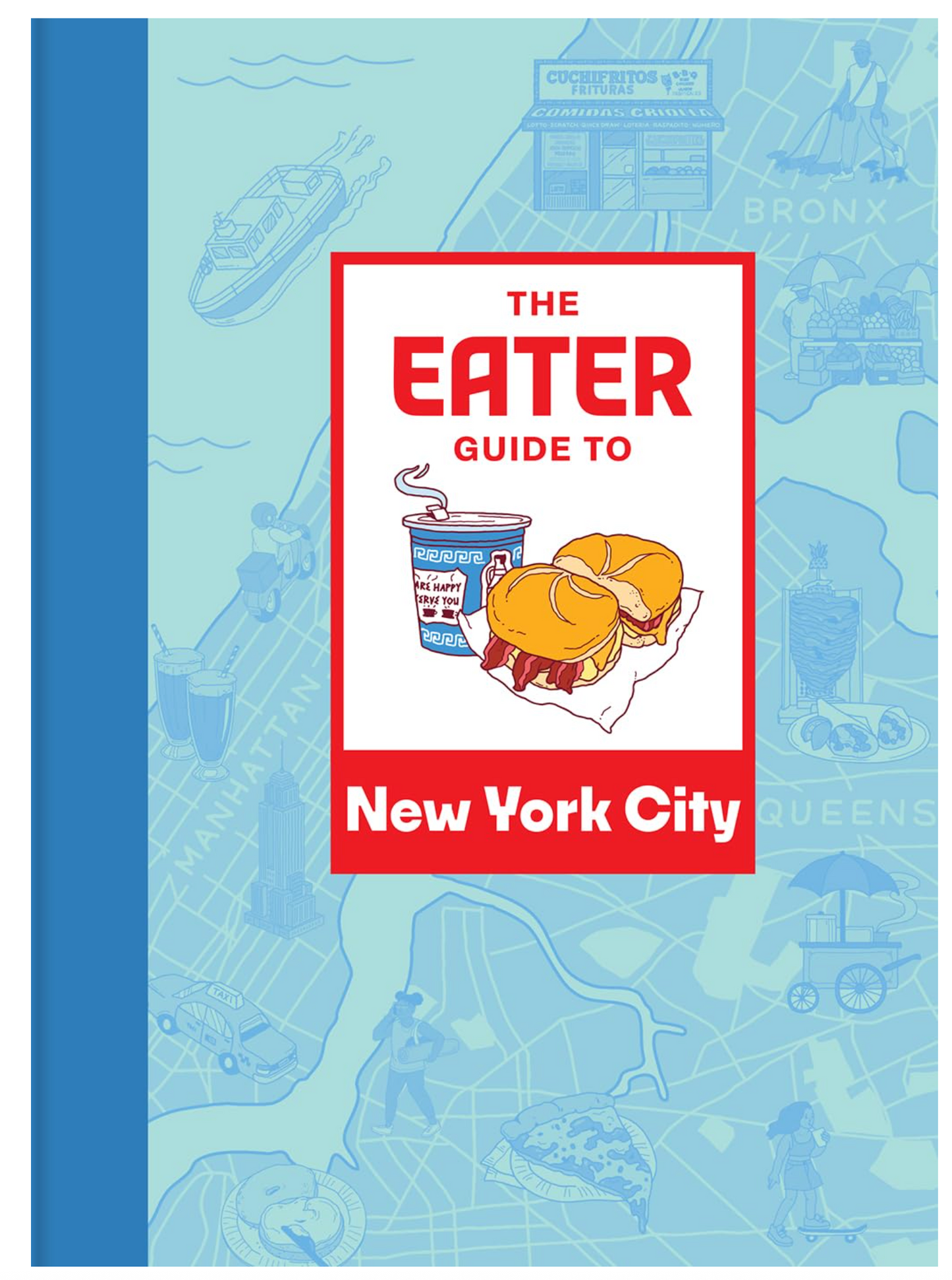 The Eater Guide to New York City