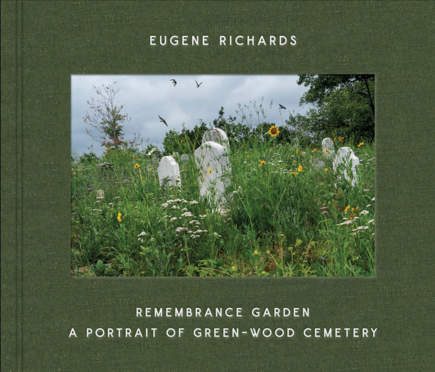 Eugene Richards: Remembrance Garden