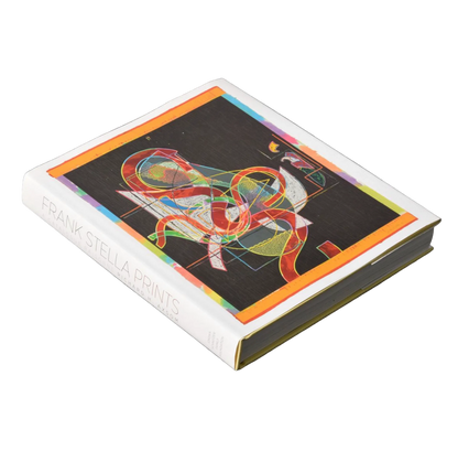 Frank Stella: Prints: A Catalogue Raisonné