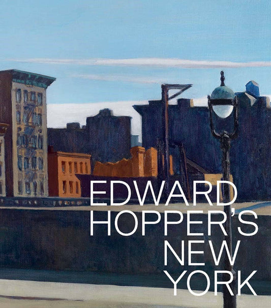 Edward Hopper's New York:: Hardcover