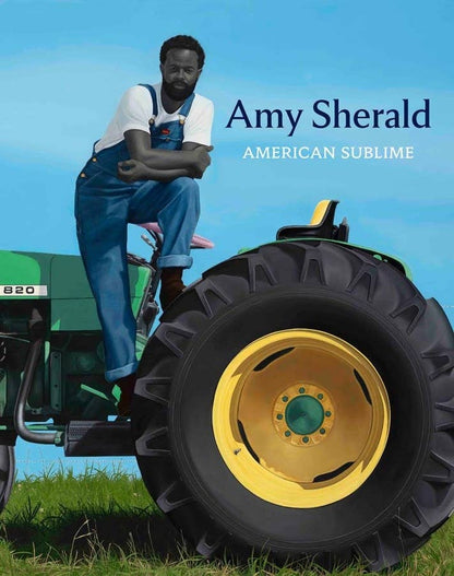 Amy Sherald: American Sublime: Hardcover