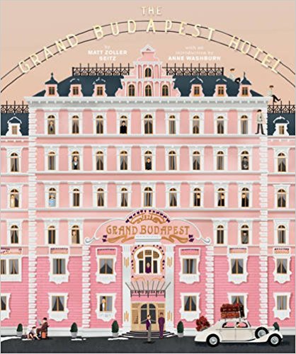 "The Wes Anderson Collection: The Grand Budapest Hotel"