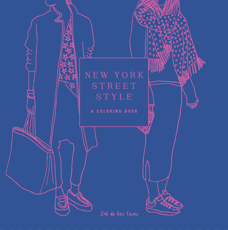 New York Street Style: A Coloring Book (Street Style Coloring Books)