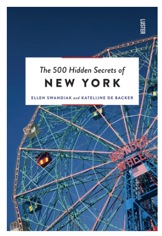 The 500 Hidden Secrets of New York