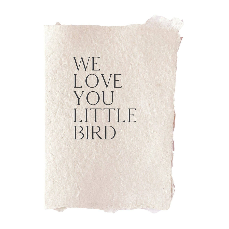 we love you little bird card